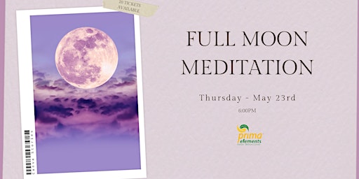 Imagem principal de Full Moon Guided Meditation Class - Learn to be at Peace!