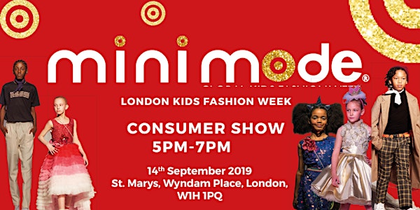 Mini Mode London Kids Fashion Week AW19 | Consumer Show (Afternoon Show)