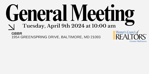 Hauptbild für Women's Council Greater Baltimore WCR General Meeting- In Person - 4-9-2024