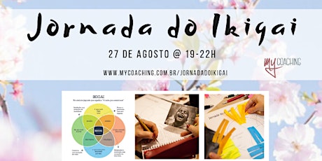 Imagem principal do evento Jornada do Ikigai - 27/ago