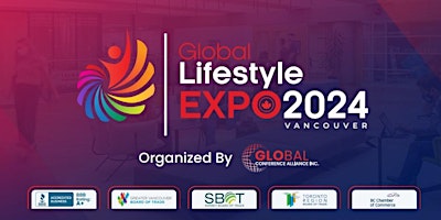 Imagem principal do evento Global Lifestyle Expo 2024 - Vancouver, Canada