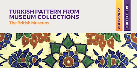 Turkish Pattern from Museum Collections: British Museum