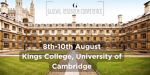 Imagen principal de Global Research Conference 2024 at Kings College, University of  Cambridge