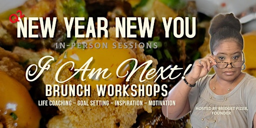 New Year New You Brunch Workshops - Q2 primary image