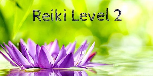 Imagem principal do evento Reiki Level 2 Certification