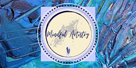 Mindful Artistry - April 15