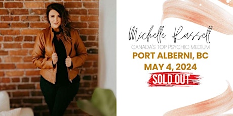 Port Alberni, BC - SOLD OUT!