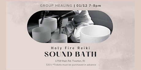 Hauptbild für Sound Bath Healing w/ Holy Fire Reiki  Meditation