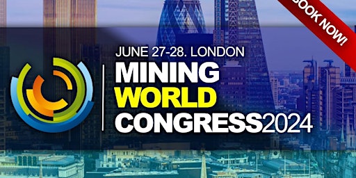 Imagem principal de Mining, Minerals & Metals World Congress 2024
