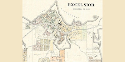 Imagem principal de The Early History of Excelsior and the South Shore - An Encore Presentation