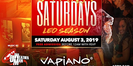 ★-★ SUMMER NIGHT SATURDAYS ★-★ @VAPIANO || DJ Weatherman  Saturday August 3, 2019 primary image