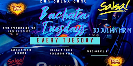 BACHATA TUESDAYS - FREE ENTRY B4 9PM . FREE DANCE CLASS AT 7PM