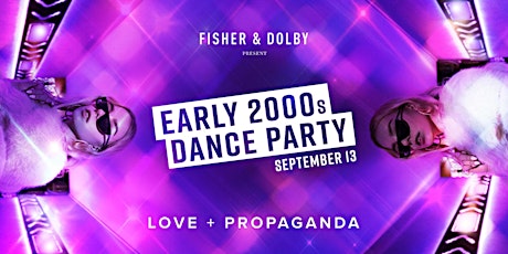 Early 2000's Party at Love + Propaganda primary image