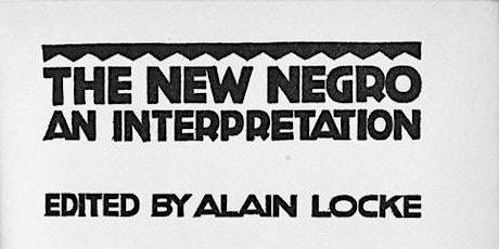 Hauptbild für Harlem Renaissance Book Club: The New Negro