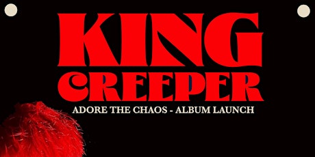 Imagen principal de King Creeper - Album Launch at Voodoo Belfast with Anja & Velvet Daggers