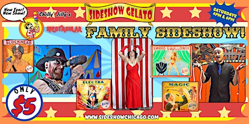 Primaire afbeelding van 'Chilly' Jilly's SPECTACULAR FAMILY SIDESHOW!