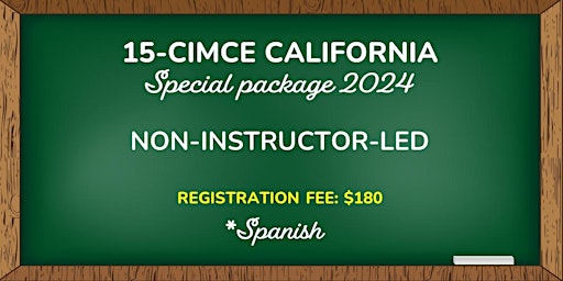 Imagem principal de 15-CIMCE CALIFORNIA PACKAGE (*Spanish) NON-INSTRUCTOR-LED