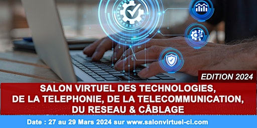 Hauptbild für SALON VIRTUEL DES TECHNOLOGIES, DE LA TELEPHONIE, DE LA TELECOMMUNICATION..