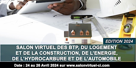 SALON VIRTUEL DES BTP, DU LOGEMENT ET DE LA CONSTRUCTION, DE L'AUTOMOBILE..