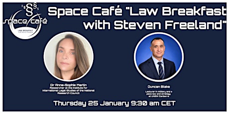 Imagem principal do evento Space Café "Law Breakfast with Steven Freeland"