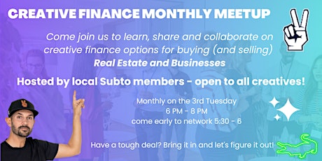 Creative Finance Monthly Meet Up