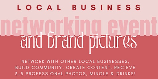 Primaire afbeelding van DFW Local Business Networking Event and Brand Photos