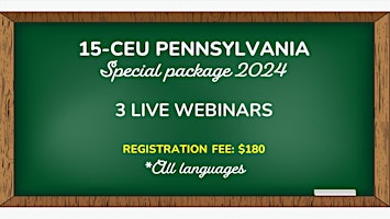 Primaire afbeelding van 15-CEU PENNSYLVANIA PACKAGE (*All languages) LIVE WEBINARS