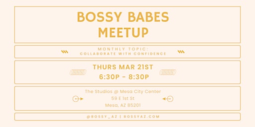 March Bossy Babes Meetup primary image