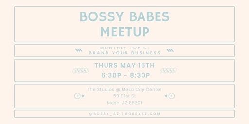 May Bossy Babes Meetup primary image