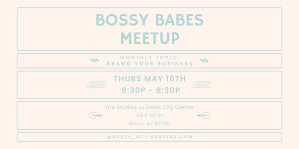 May Bossy Babes Meetup