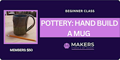 Immagine principale di Pottery: Hand Build a Mug 