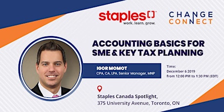 Staples x Change Connect Lunch and Learn - Accounting Basics for SME & Key Tax Planning primary image