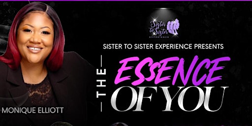 Primaire afbeelding van Sister to Sister Experience "The Essence of You"