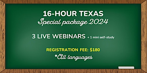 Hauptbild für 16-HOUR TEXAS PACKAGE (*All languages) LIVE WEBINARS