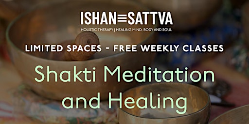 Free Shakti Meditation and Healing Classes primary image