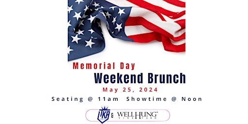 Primaire afbeelding van Well Hung Vineyards Memorial Day Weekend Drag Brunch