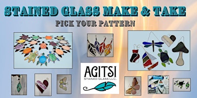 Imagem principal de Stained Glass Pick Your Pattern, Open Studio Make and Take