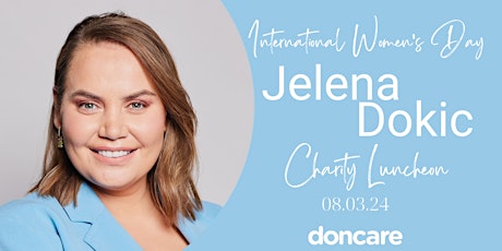 International Women's Day with Jelena Dokic  - Charity Luncheon primary image