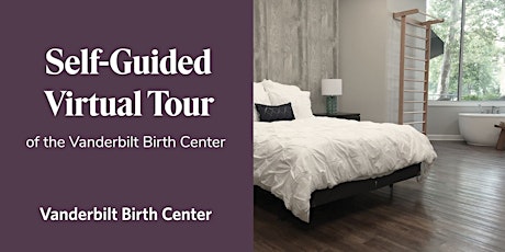 ON-DEMAND Virtual Tour of the Vanderbilt Birth Center primary image