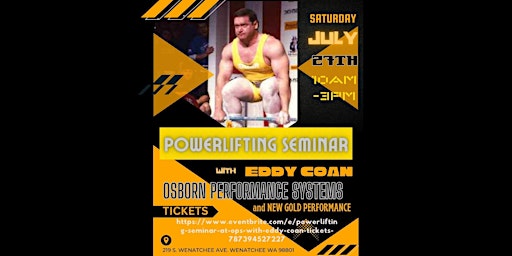 Powerlifting Seminar  at OPS with Eddy Coan primary image