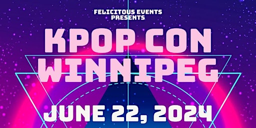 Hauptbild für Kpop Con Winnipeg