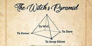 Imagem principal de Elements of Witchcraft 2024 Class #7: “The Witch’s Pyramid”