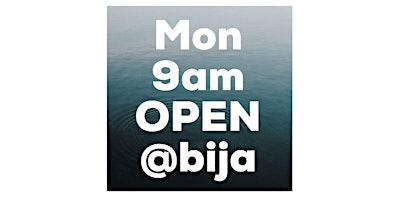 Primaire afbeelding van MONDAY 9AM BIJA YOGA OPEN CLASS