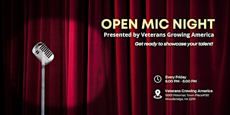 Veterans Growing America Open Mic Night