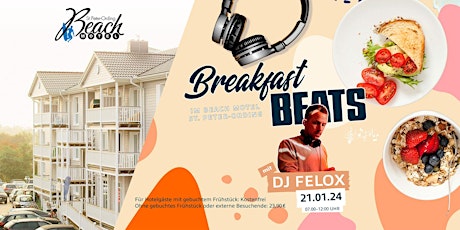 Hauptbild für BREAKFAST BEATS mit DJ FELOX