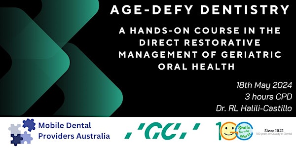 Age-Defy Dentistry:  Direct restorative management of geriatric oral health