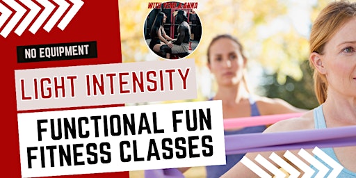 Primaire afbeelding van Light Intensity Fun Fitness Classes for Adults of all ages
