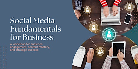 Social Media Fundamentals for Business primary image