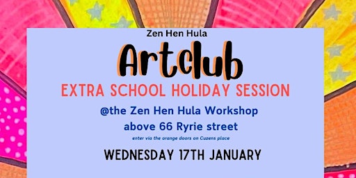 Zen Hen Hula  | ARTCLUB |  Extra School Holiday Sessions | Summer 2024 primary image