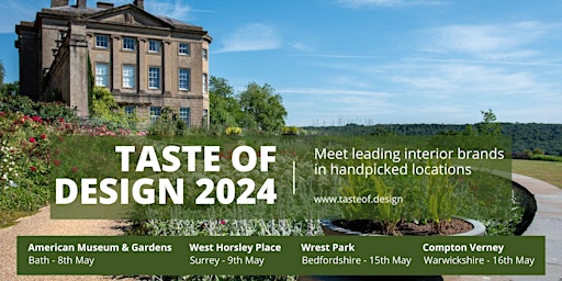 Imagem principal do evento Taste of Design 2024 Roadshow - American Museum, Bath